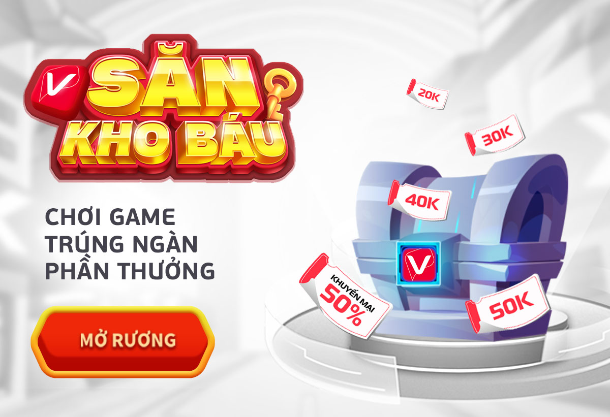 Săn Kho Báu - Chơi game trúng ngàn phần thưởng
