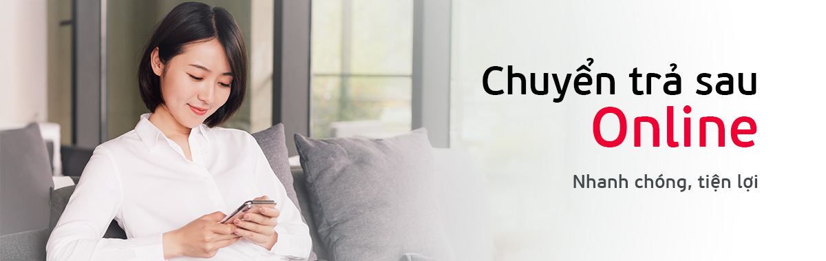 Chuyển trả sau Online - Nhanh chóng, tiện lợi